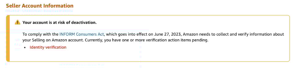 Account deactivation warning for the INFORM Consumers Act in Seller Central