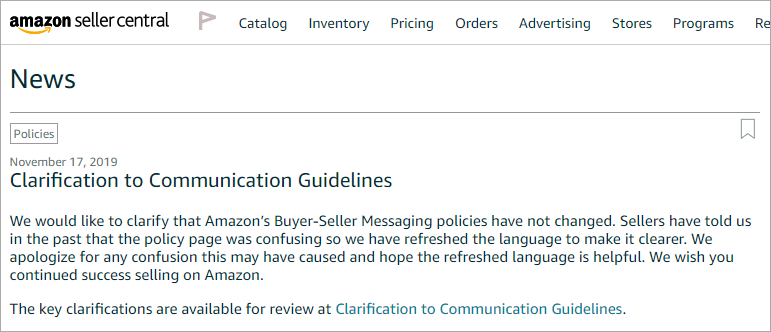 News article published in Seller Central on November 17, 2019 that contains clarifications about Amazon's Buyer-Seller Messaging policies