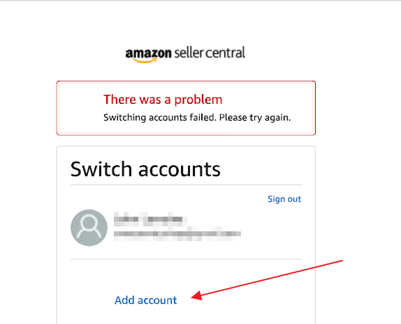 Arrow pointing to the add account link for switching accounts in Amazon Seller Central