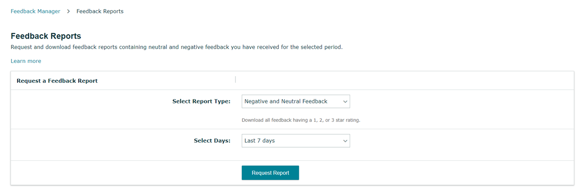 Feedback report request in Seller Central Feedback Manager