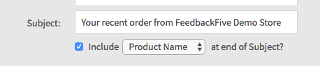 Subject line options on the FeedbackFive Wizard template