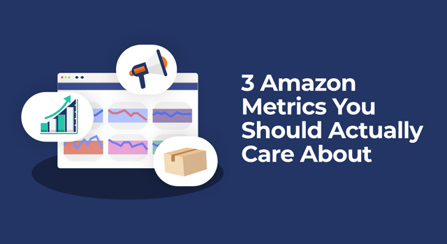 SellerPulse dashboard illustration with upward graph, megaphone, and box labeled “3 Amazon Metrics You Should Actually Care About”