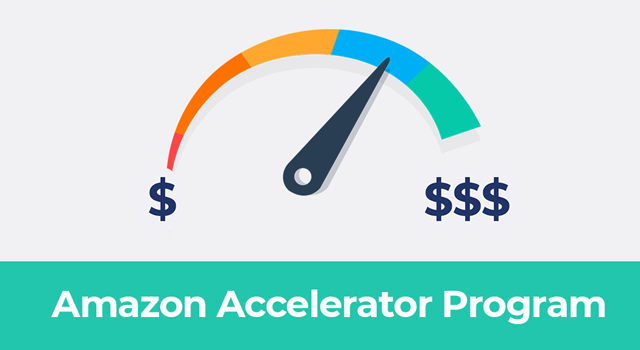 Speedometer with needle pointing toward an increasing amount of dollar signs with text, "Amazon Accelerator program"