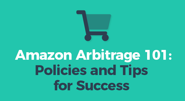 Shopping cart with text, "Amazon Arbitrage 101: Policies and tips for success"