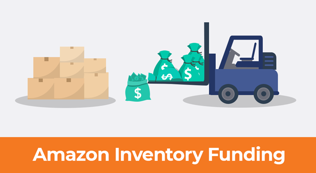 Forklift moving money bags toward a pile of boxes with text, "Amazon inventory funding"