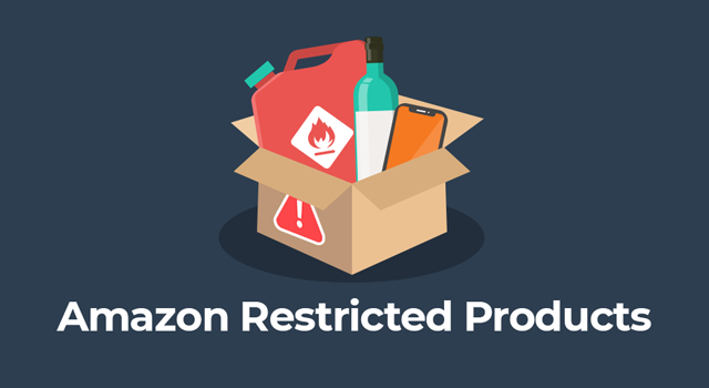 Flammable liquid, wine, and cell phone in box with alert symbol under text, "Amazon restricted products"