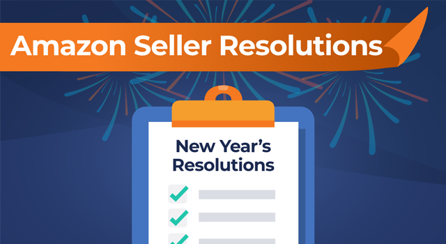 Banner with text, "Amazon seller resolutions" above a clipboard with text, "New Year's resolutions"