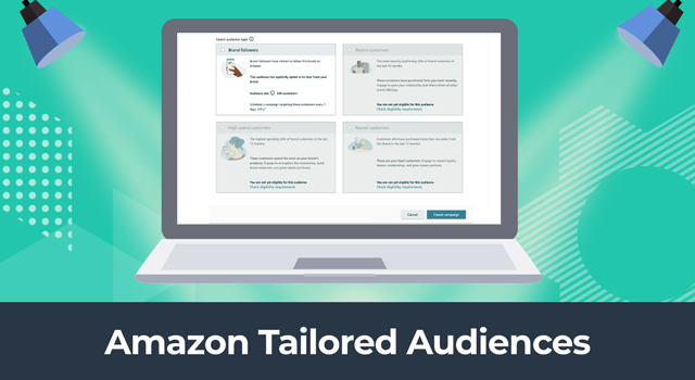 Amazon Tailored Audiences tool on a laptop computer with text, 