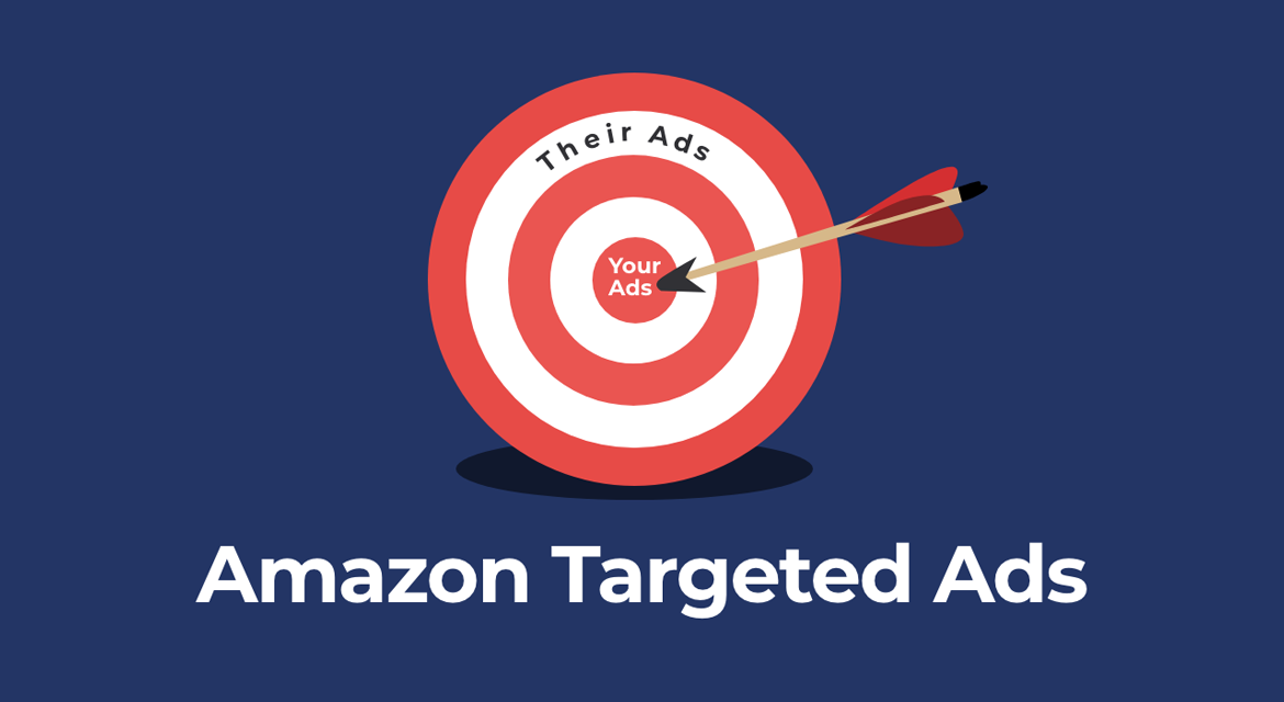 Arrow hitting a bulls-eye target with text, "Amazon targeted ads"