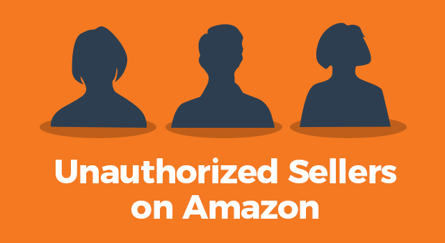 Black silhouettes of three people on an orange background with text, "Unauthorized sellers on Amazon"