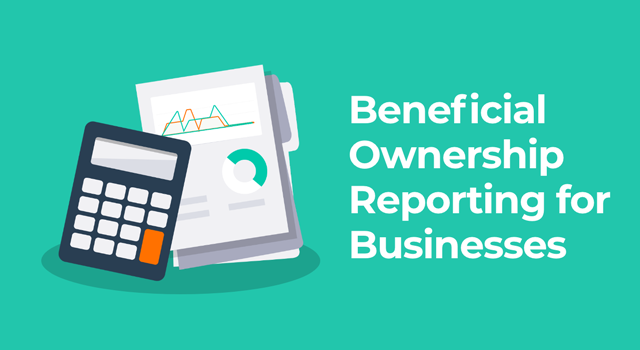 Illustration of calculator with documents with text, "Beneficial ownership reporting for businesses"