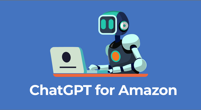 Robot working on a computer with text, "ChatGPT for Amazon"