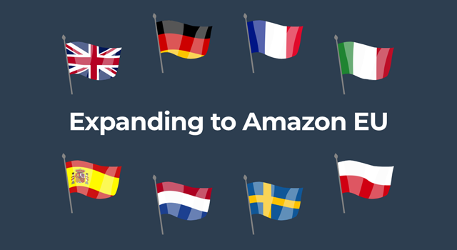 Flags of EU countries with text, "Expanding to Amazon EU"
