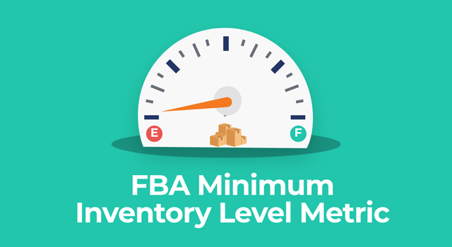 Illustration of gauge showing low inventory level with text, "FBA minimum inventory level metric"