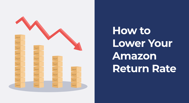 Bar graph made of Amazon boxes trending downwards with text, "How to lower your Amazon return rate"