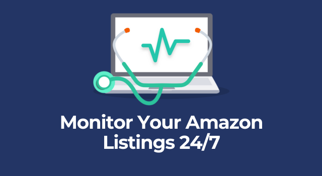 Illustration of laptop, stethoscope, and SellerPulse logo with text, "Monitor your Amazon listings 24/7"