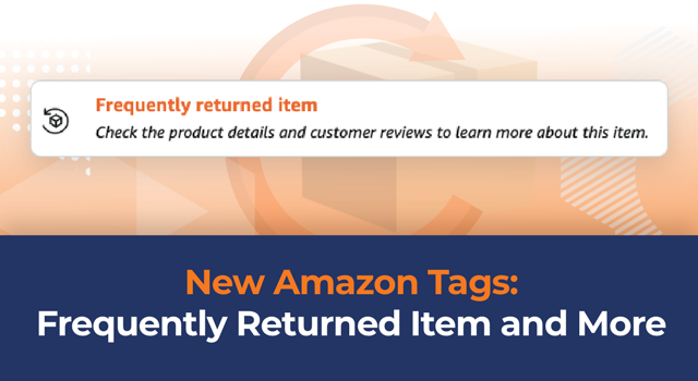 Amazon frequently returned item tag with text, "New Amazon Tags: Frequently returned item and more"
