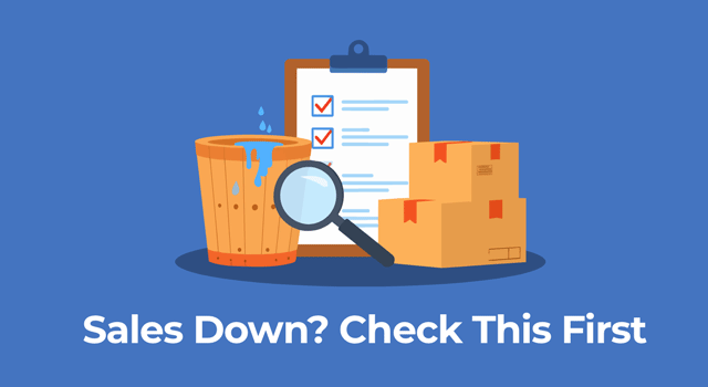 Sales Down? Check This First — leaky bucket with magnifying glass, checklist, and shipping boxes