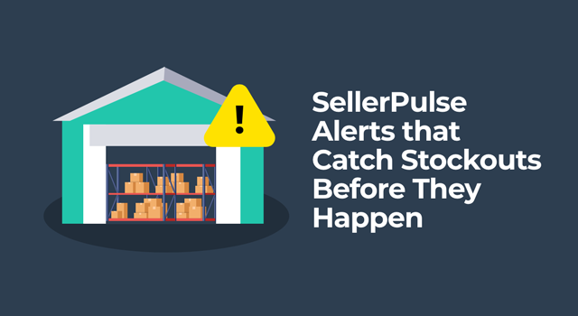Illustration of a warehouse with an alert icon and the text “SellerPulse Alerts that Catch Stockouts Before They Happen.”