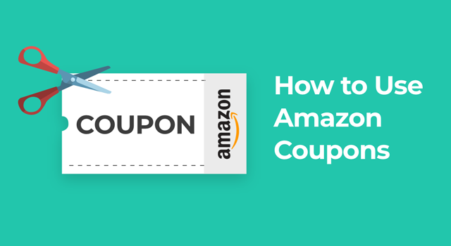 Coupon graphic showing scissors and Amazon logo with text, "How to Use Amazon Coupons"
