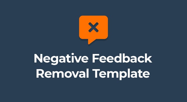 Negative feedback removal template