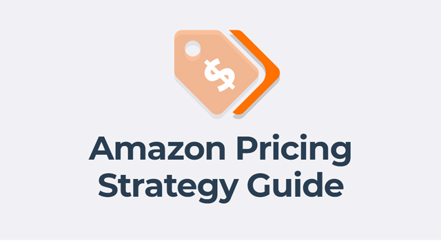 Amazon pricing strategy guide