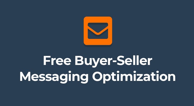 Buyer-Seller Messaging optimization